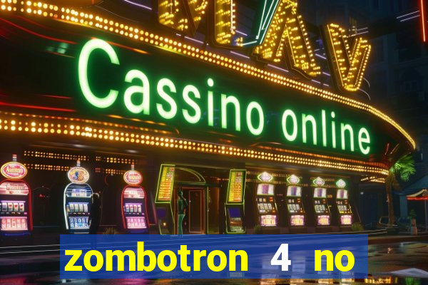 zombotron 4 no click jogos